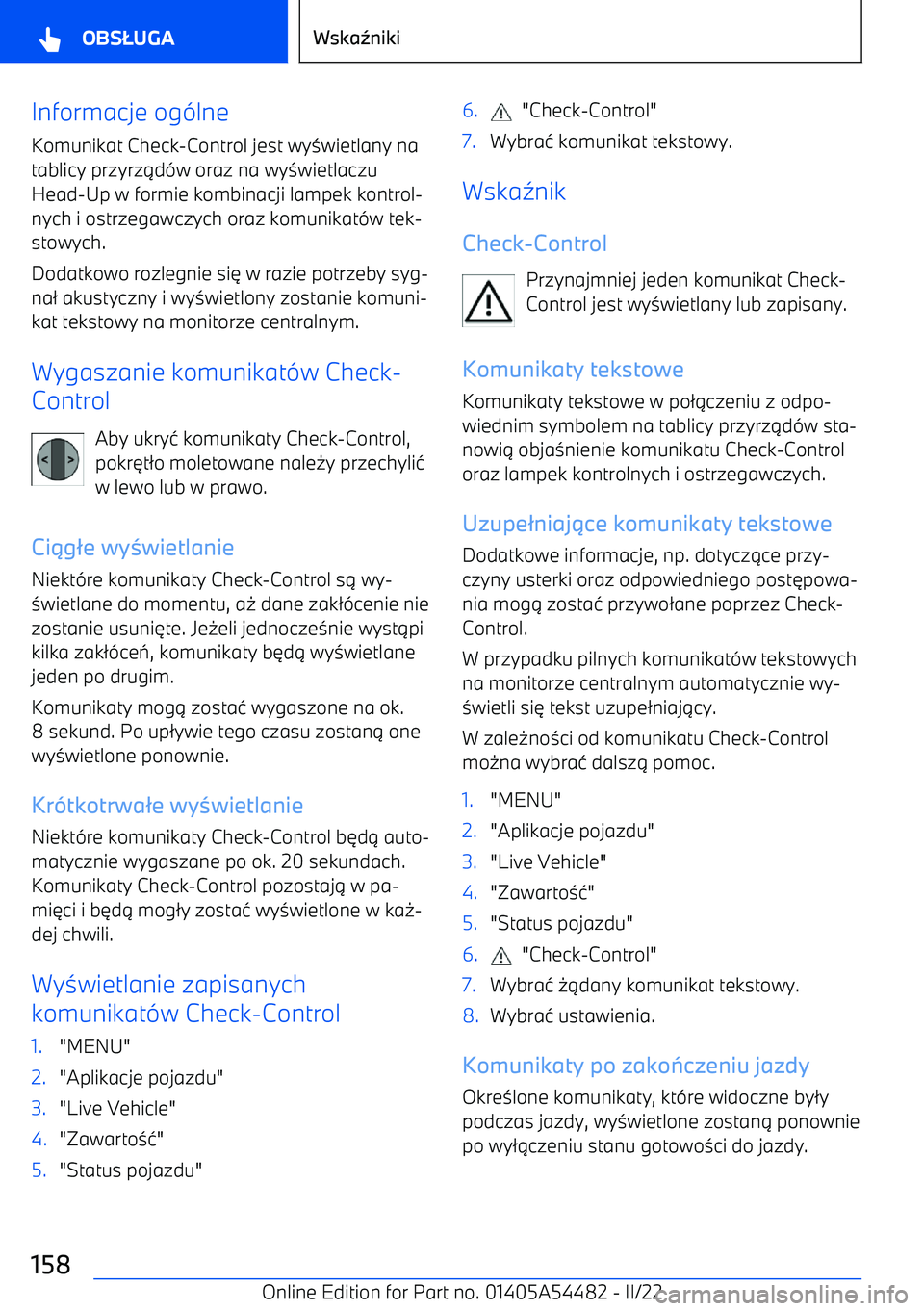 BMW IX 2022  Instrukcja obsługi (in Polish) Informacje og(lne
Komunikat Check