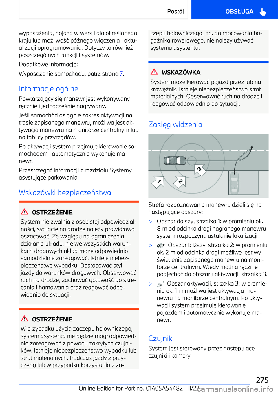 BMW IX 2022  Instrukcja obsługi (in Polish) wyposa-enia, pojazd w wersji dla okre 0lonego
kraju lub mo -liwo 01 p(2 nego w /.czenia i aktu