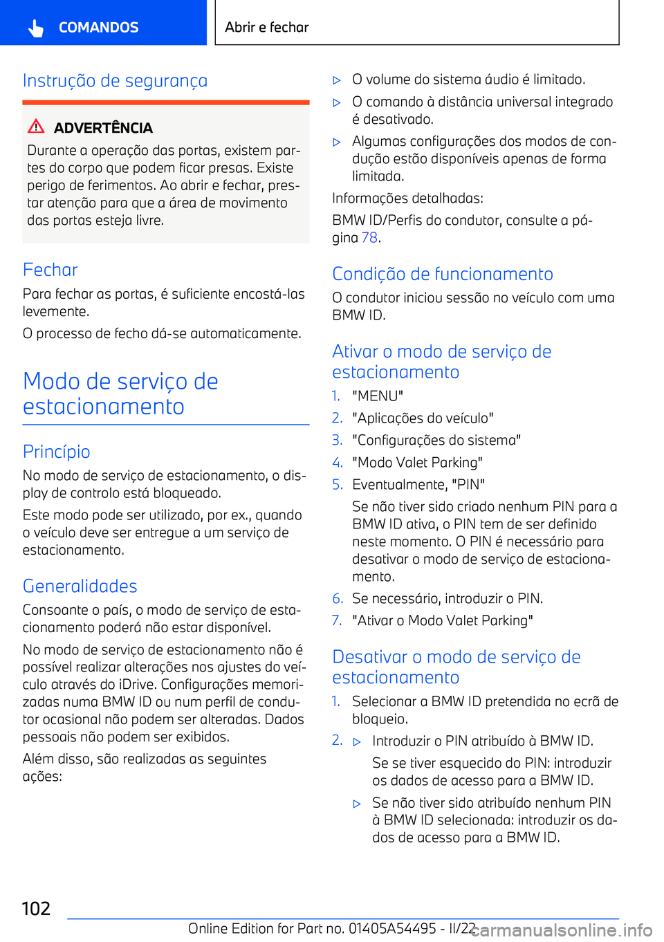 BMW IX 2022  Manual do condutor (in Portuguese) Instru