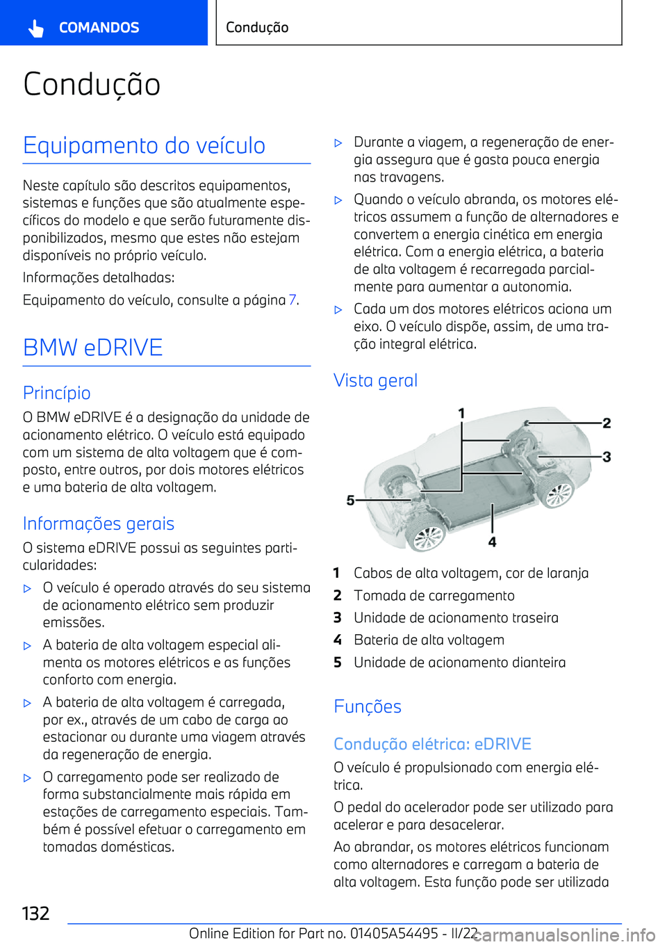 BMW IX 2022  Manual do condutor (in Portuguese) Condu