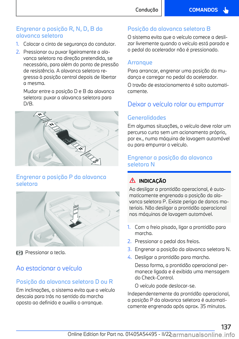 BMW IX 2022  Manual do condutor (in Portuguese) Engrenar a posi