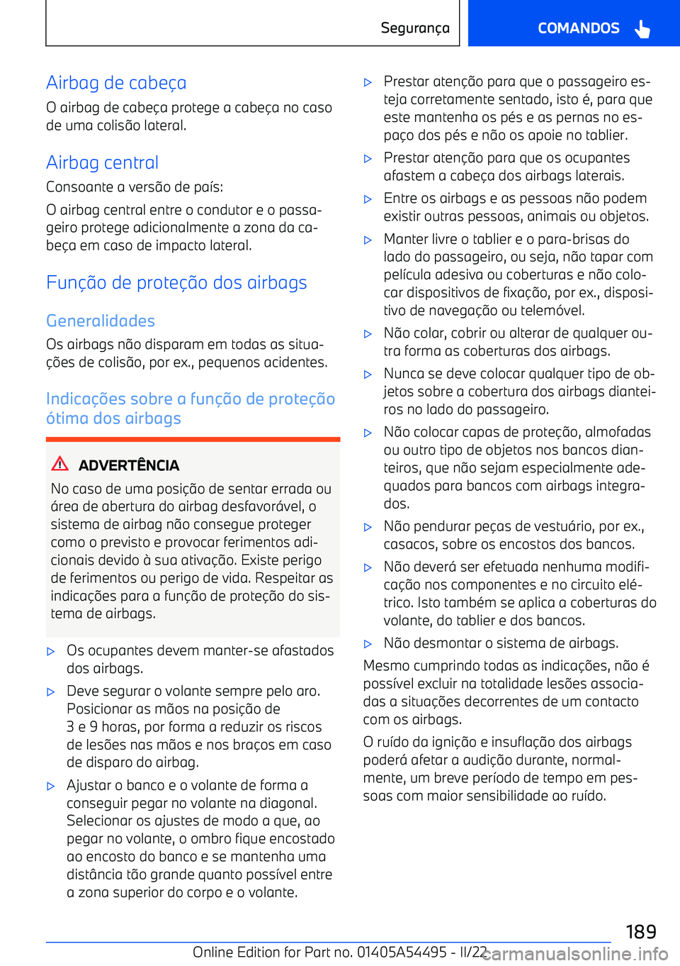 BMW IX 2022 Manual do condutor (in Portuguese) Airbag de cabe BMW IX 2022 Manual do condutor (in Portuguese) Airbag de cabe