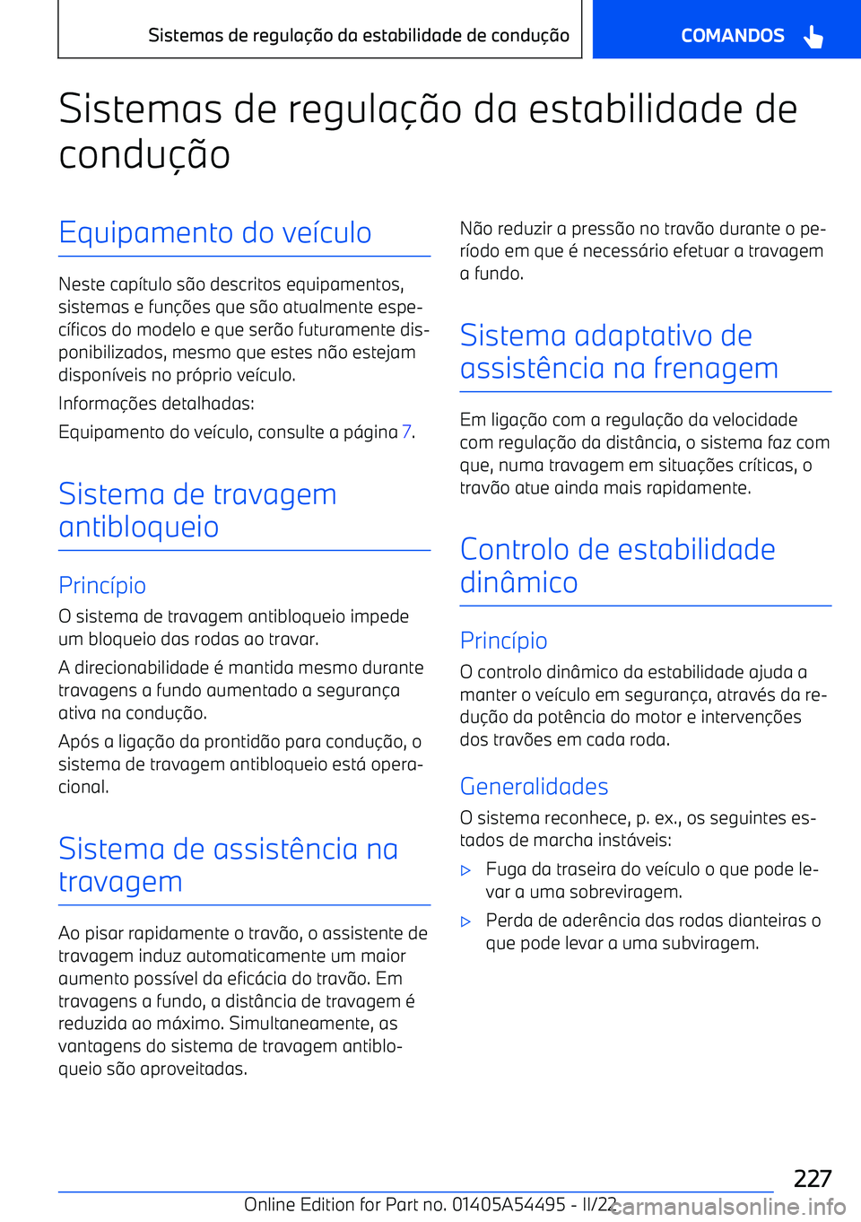BMW IX 2022 Manual do condutor (in Portuguese) Sistemas de regula BMW IX 2022 Manual do condutor (in Portuguese) Sistemas de regula