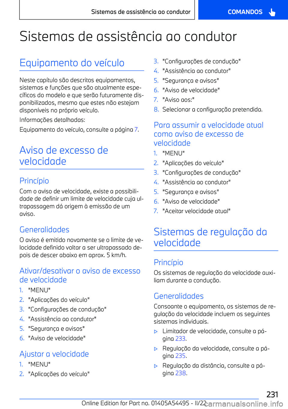 BMW IX 2022  Manual do condutor (in Portuguese) Sistemas de assist