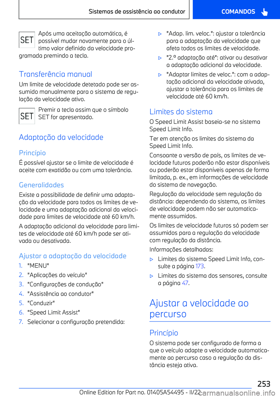 BMW IX 2022  Manual do condutor (in Portuguese) Ap(s uma aceita