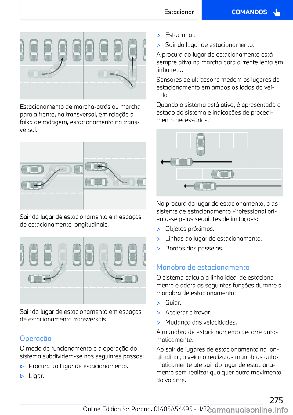 BMW IX 2022 Manual do condutor (in Portuguese) Estacionamento de marcha BMW IX 2022 Manual do condutor (in Portuguese) Estacionamento de marcha