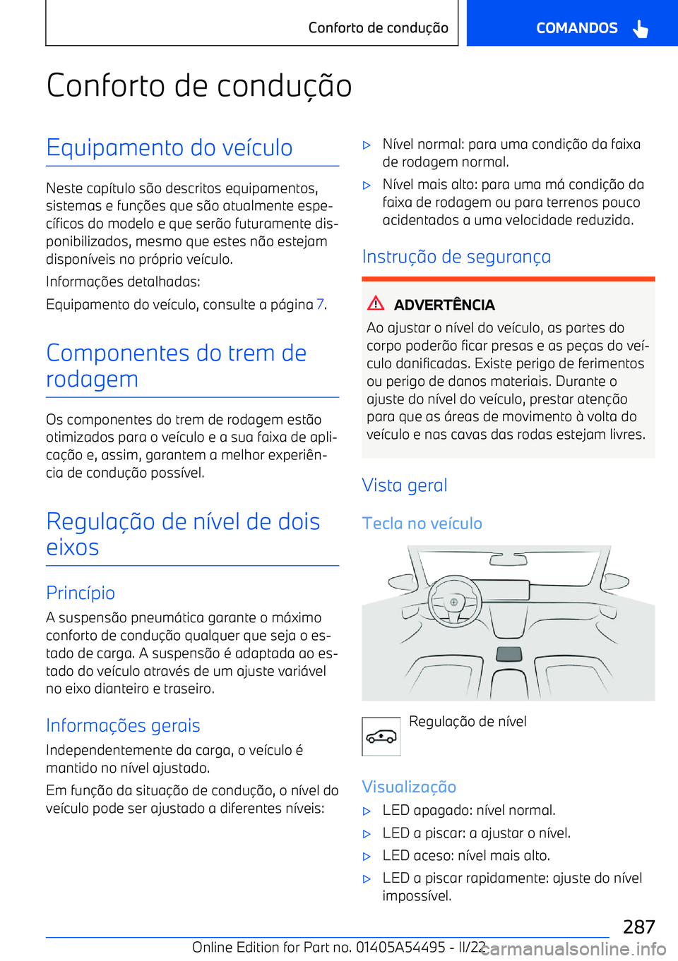 BMW IX 2022 Manual do condutor (in Portuguese) Conforto de condu BMW IX 2022 Manual do condutor (in Portuguese) Conforto de condu