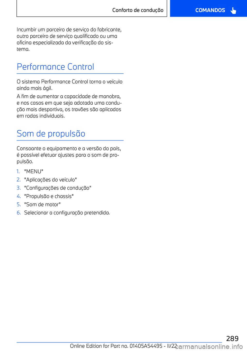 BMW IX 2022 Manual do condutor (in Portuguese) Incumbir um parceiro de servi BMW IX 2022 Manual do condutor (in Portuguese) Incumbir um parceiro de servi