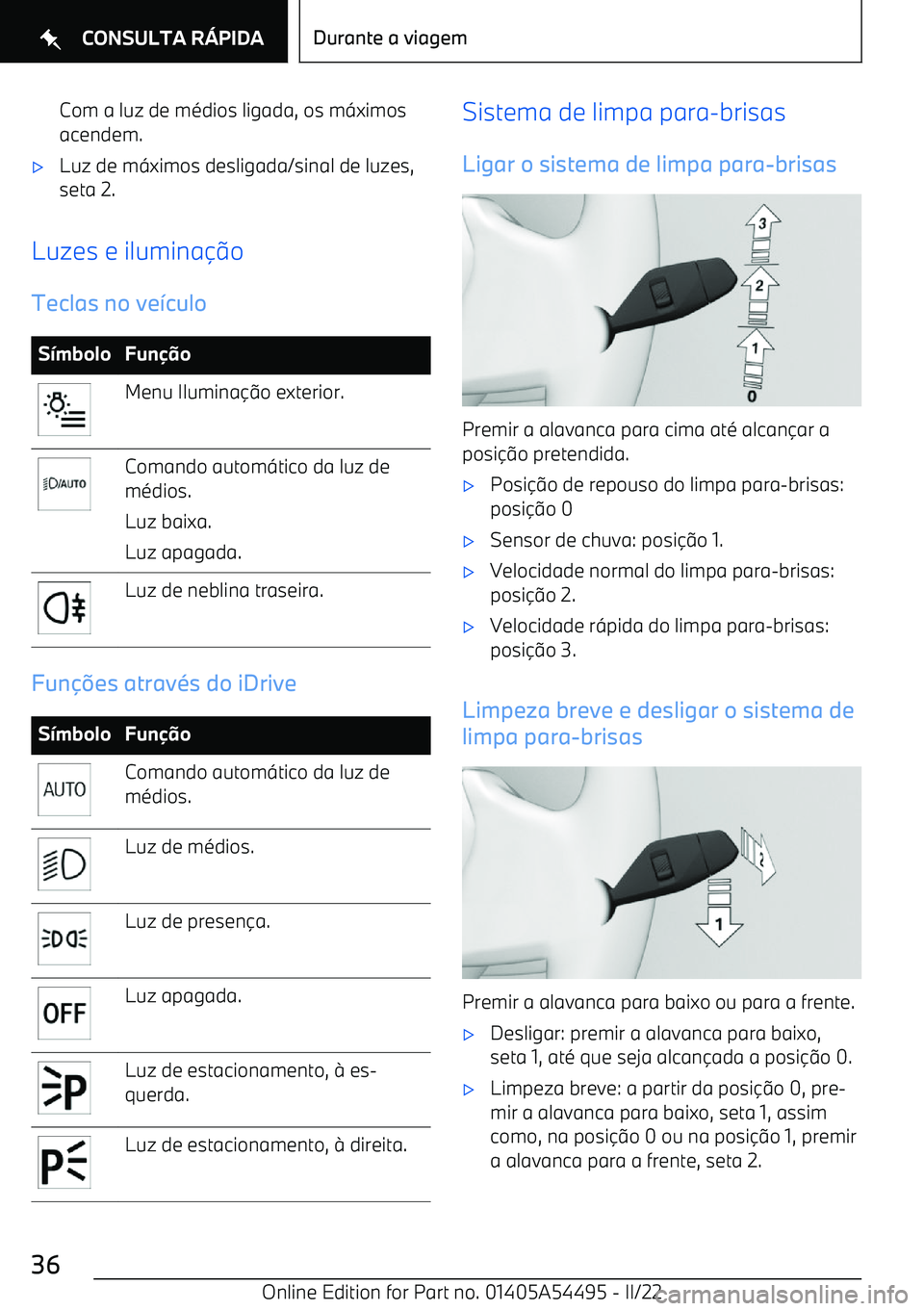 BMW IX 2022  Manual do condutor (in Portuguese) Com a luz de m