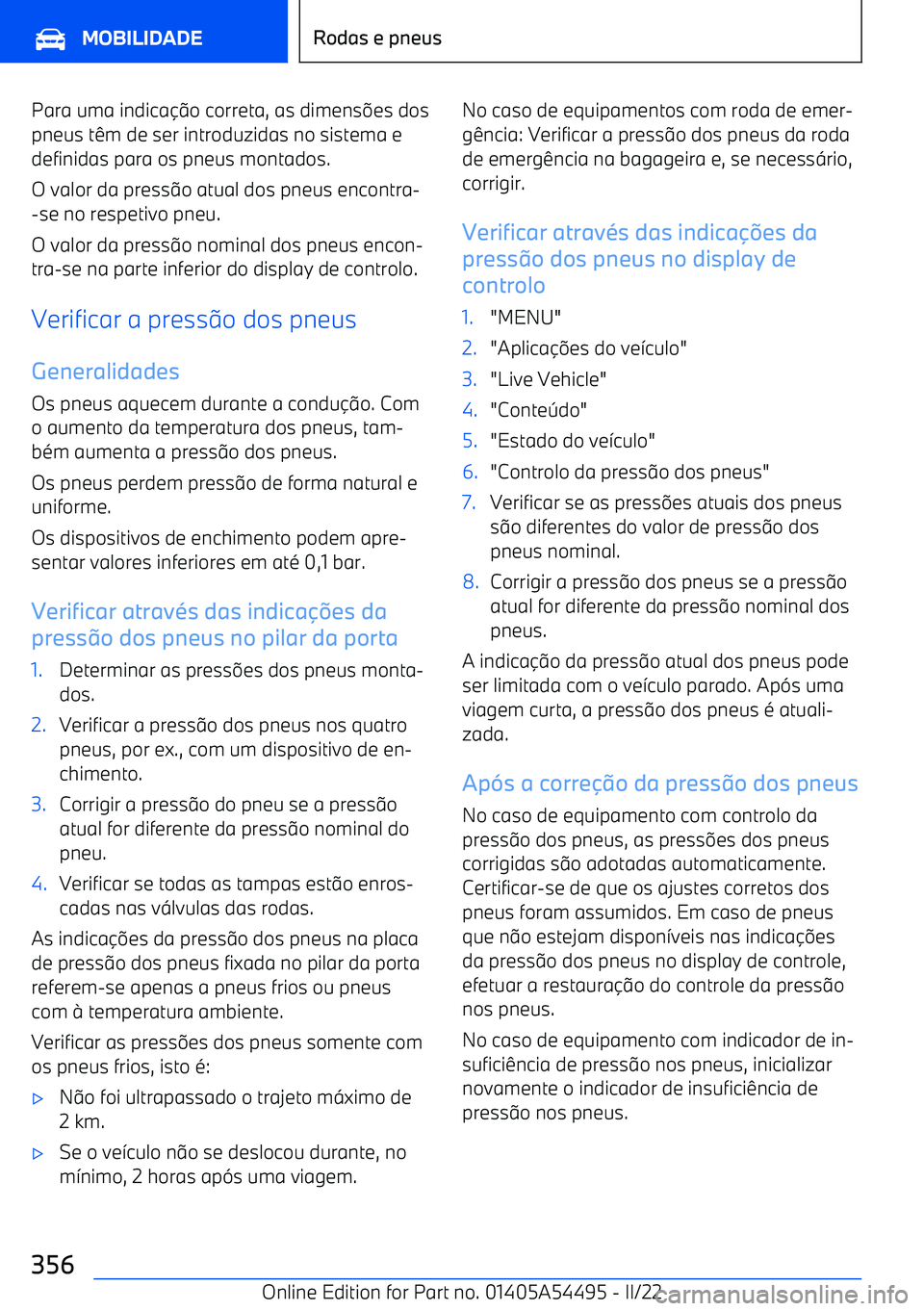 BMW IX 2022  Manual do condutor (in Portuguese) Para uma indica