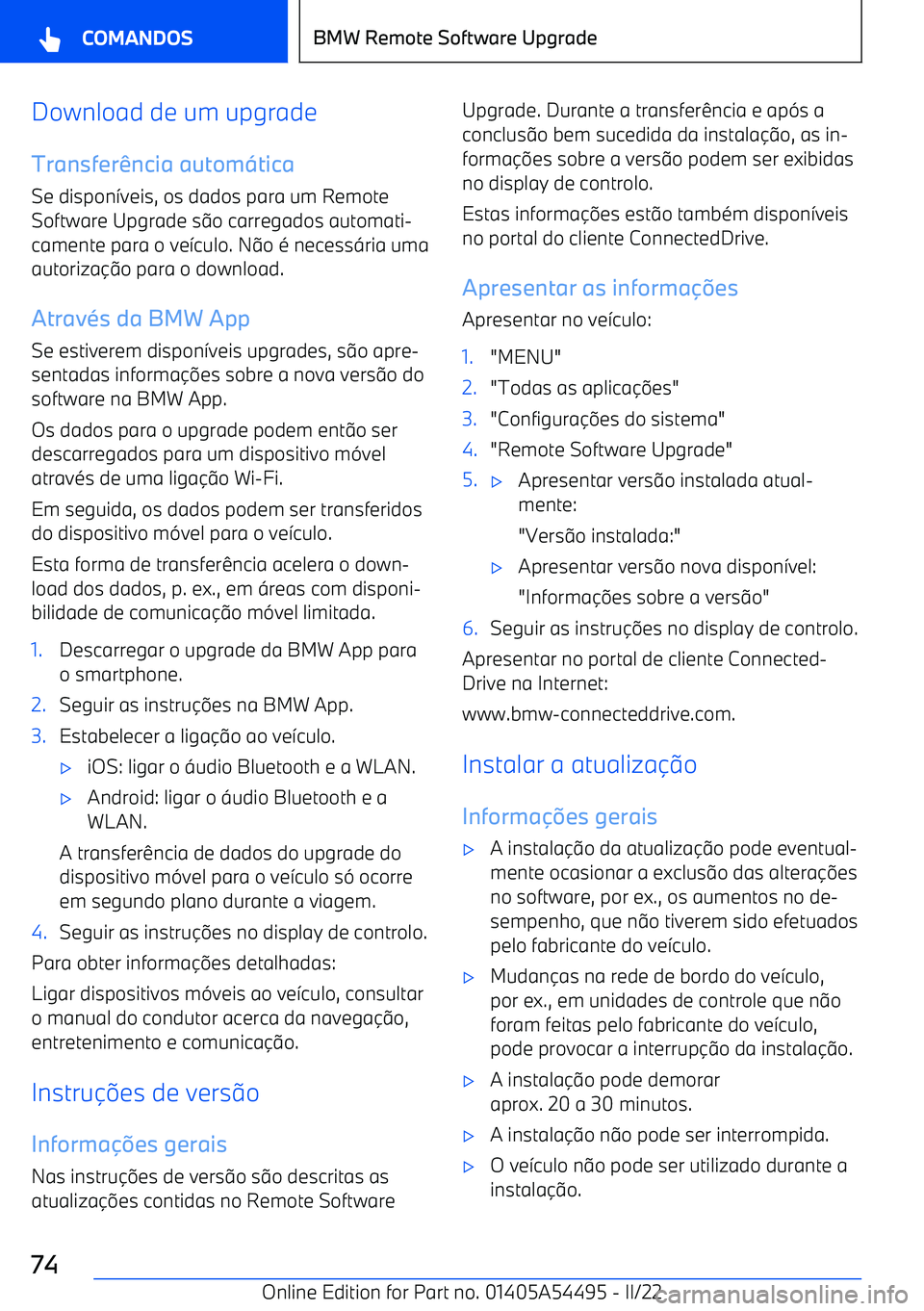 BMW IX 2022  Manual do condutor (in Portuguese) Download de um upgrade
Transfer