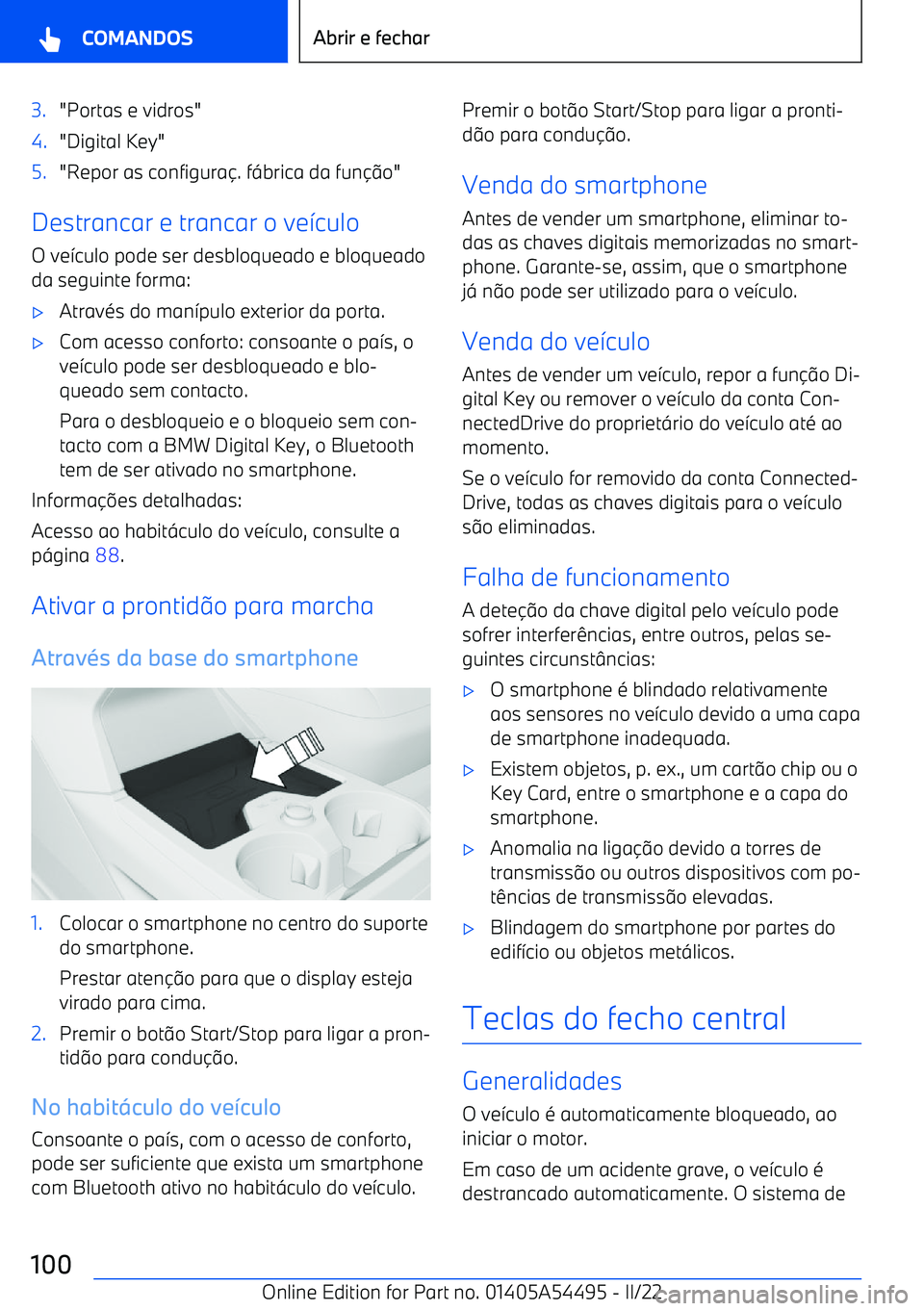BMW IX 2022  Manual do condutor (in Portuguese) 3."Portas e vidros"4."Digital Key"5."Repor as configura