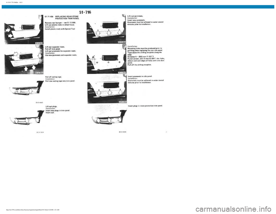 BMW E30 1982  Repair Manual 
01 50 9 770 560De - 1013
 
http://ee1394.com/bmw/docs/factory/repair/en/repair/htm/1013.htm11/24/06 1:34 AM 