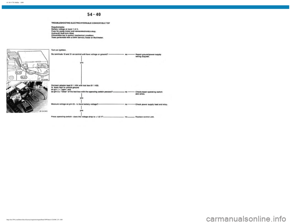 BMW E30 1982 Repair Manual
01 50 9 770 560De - 1099
http://ee1394.com/bmw/docs/factory/repair/en/repair/htm/1099.htm11/24/06 2:51 AM BMW E30 1982 Repair Manual
01 50 9 770 560De - 1099
http://ee1394.com/bmw/docs/factory/repair/en/repair/htm/1099.htm11/24/06 2:51 AM