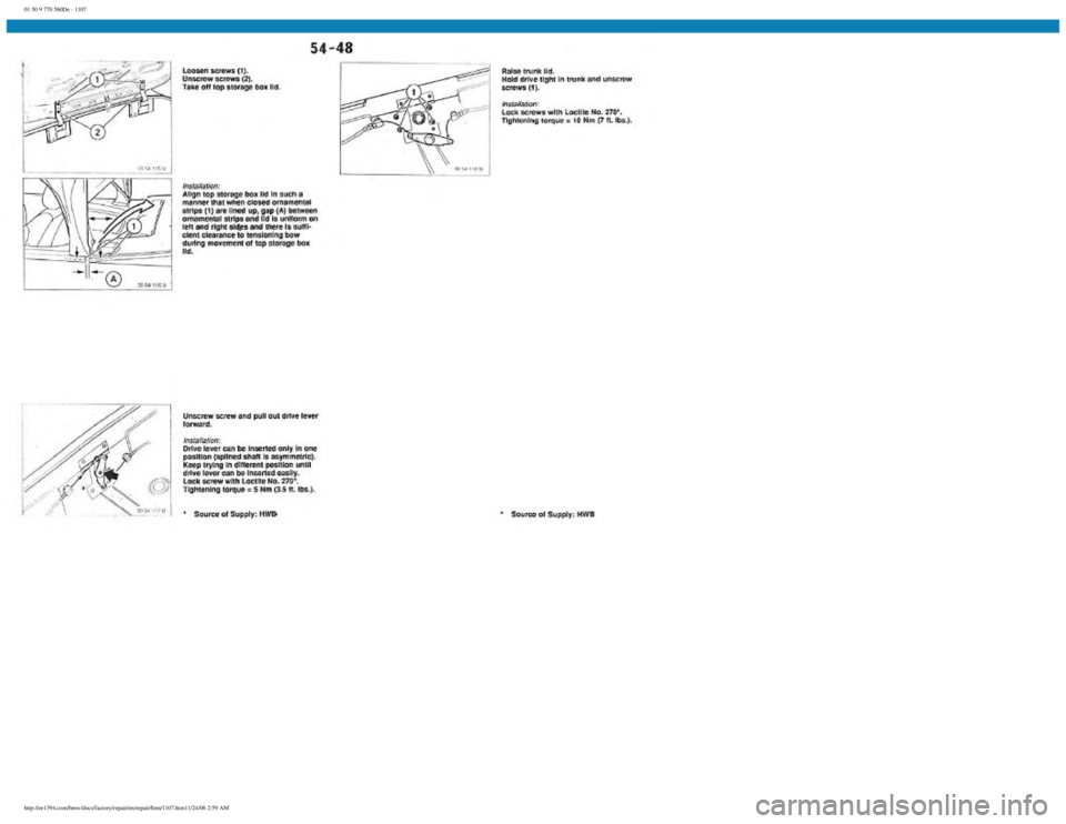 BMW E30 1982  Repair Manual 
01 50 9 770 560De - 1107
 
http://ee1394.com/bmw/docs/factory/repair/en/repair/htm/1107.htm11/24/06 2:59 AM 