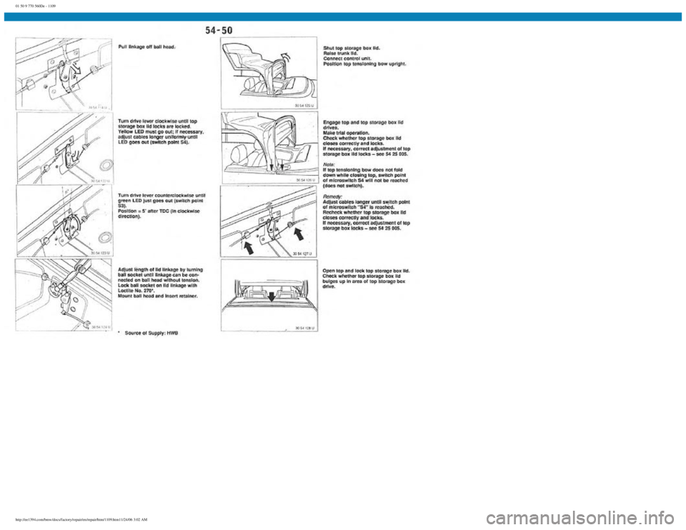 BMW E30 1982  Repair Manual 
01 50 9 770 560De - 1109
 
http://ee1394.com/bmw/docs/factory/repair/en/repair/htm/1109.htm11/24/06 3:02 AM 