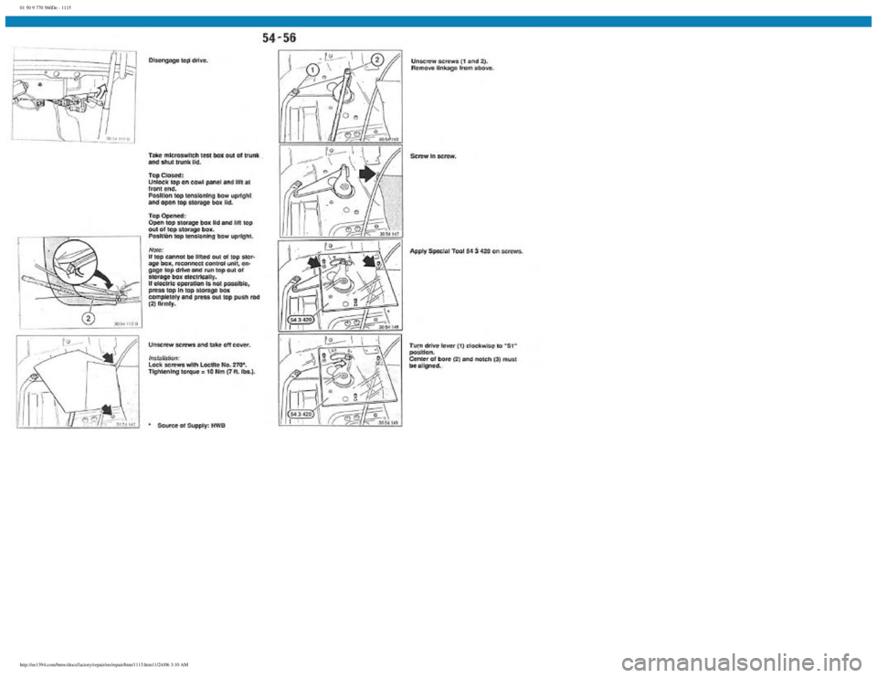 BMW E30 1982 Repair Manual
01 50 9 770 560De - 1115
http://ee1394.com/bmw/docs/factory/repair/en/repair/htm/1115.htm11/24/06 3:10 AM BMW E30 1982 Repair Manual
01 50 9 770 560De - 1115
http://ee1394.com/bmw/docs/factory/repair/en/repair/htm/1115.htm11/24/06 3:10 AM