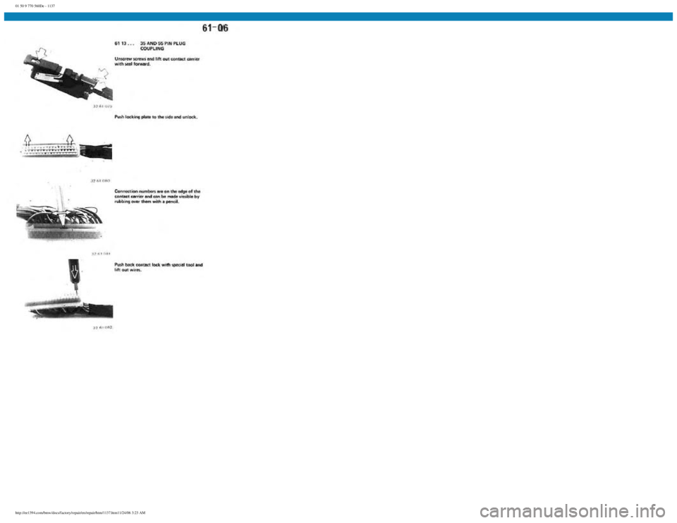 BMW E30 1982  Repair Manual 
01 50 9 770 560De - 1137
 
http://ee1394.com/bmw/docs/factory/repair/en/repair/htm/1137.htm11/24/06 3:23 AM 