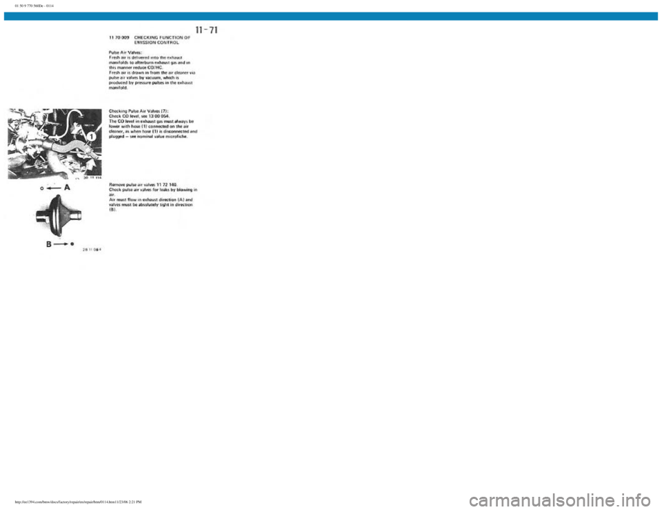 BMW E30 1982  Repair Manual 
01 50 9 770 560De - 0114
 
http://ee1394.com/bmw/docs/factory/repair/en/repair/htm/0114.htm11/23/06 2:21 PM 