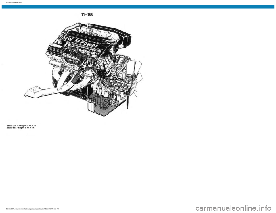 BMW E30 1982  Repair Manual 
01 50 9 770 560De - 0120
 
http://ee1394.com/bmw/docs/factory/repair/en/repair/htm/0120.htm11/23/06 2:23 PM 