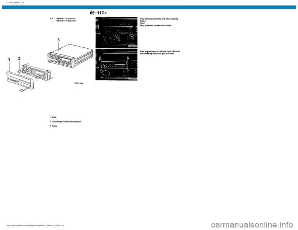 BMW E30 1982  Repair Manual 
01 50 9 770 560De - 1236
 
http://ee1394.com/bmw/docs/factory/repair/en/repair/htm/1236.htm11/24/06 3:47 AM 