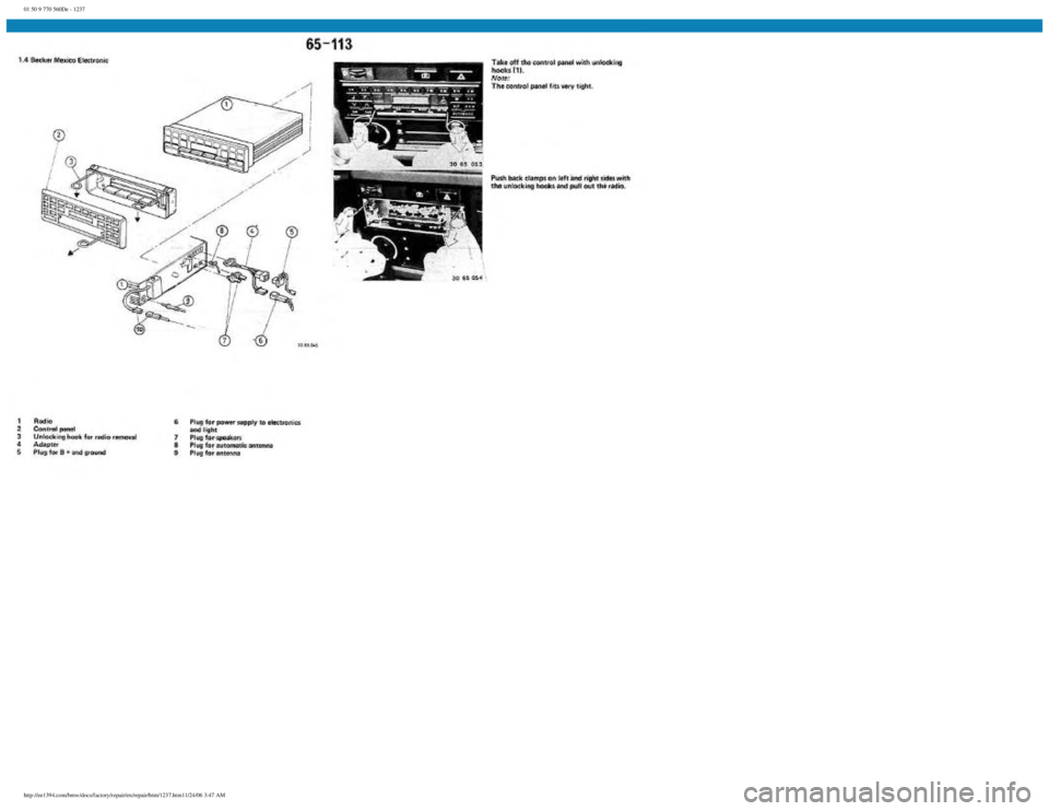 BMW E30 1982  Repair Manual 
01 50 9 770 560De - 1237
 
http://ee1394.com/bmw/docs/factory/repair/en/repair/htm/1237.htm11/24/06 3:47 AM 