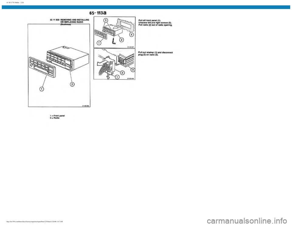 BMW E30 1982  Repair Manual 
01 50 9 770 560De - 1238
 
http://ee1394.com/bmw/docs/factory/repair/en/repair/htm/1238.htm11/24/06 3:47 AM 