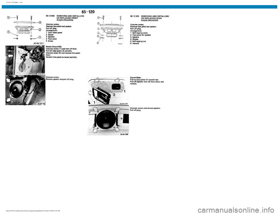 BMW E30 1982  Repair Manual 
01 50 9 770 560De - 1247
 
http://ee1394.com/bmw/docs/factory/repair/en/repair/htm/1247.htm11/24/06 3:49 AM 