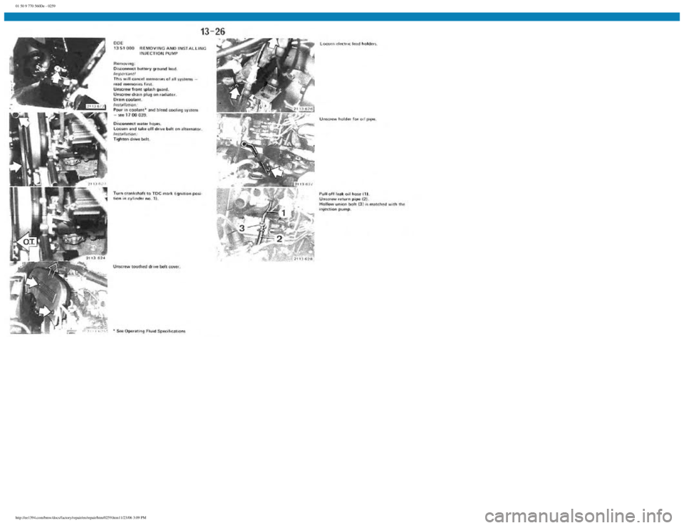 BMW E30 1982  Repair Manual 
01 50 9 770 560De - 0259
 
http://ee1394.com/bmw/docs/factory/repair/en/repair/htm/0259.htm11/23/06 3:09 PM 