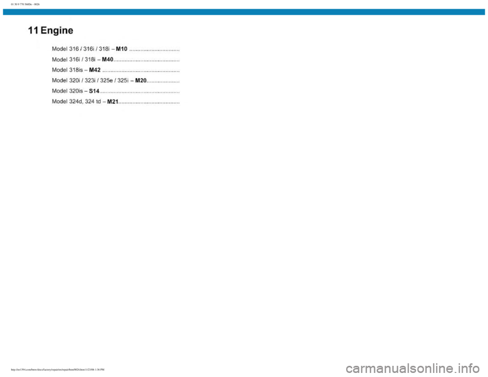 BMW E30 1982 Owners Manual
01 50 9 770 560De - 0026
http://ee1394.com/bmw/docs/factory/repair/en/repair/htm/0026.htm11/23/06 1:36 PM BMW E30 1982 Owners Manual
01 50 9 770 560De - 0026
http://ee1394.com/bmw/docs/factory/repair/en/repair/htm/0026.htm11/23/06 1:36 PM