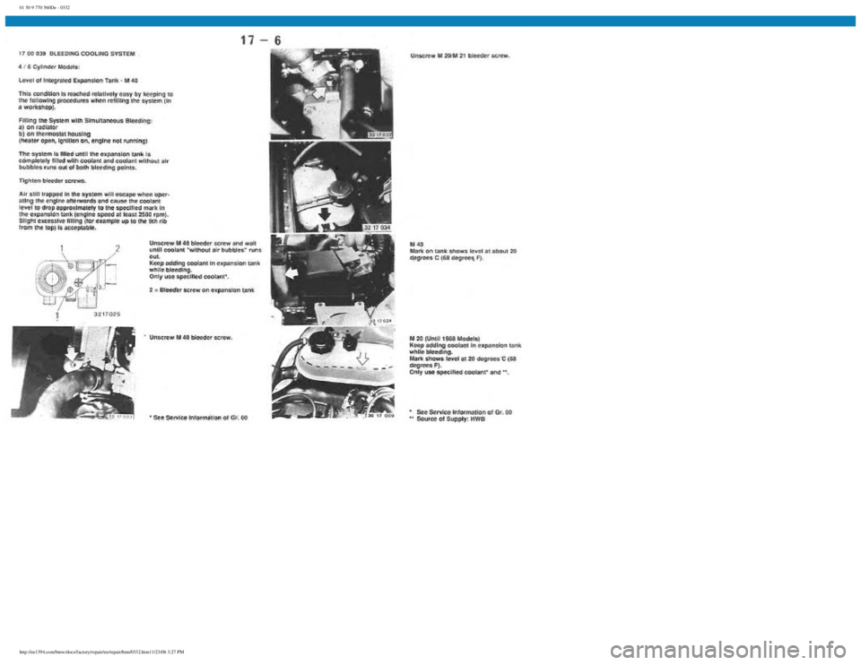 BMW E30 1982  Repair Manual 
01 50 9 770 560De - 0332
 
http://ee1394.com/bmw/docs/factory/repair/en/repair/htm/0332.htm11/23/06 3:27 PM 