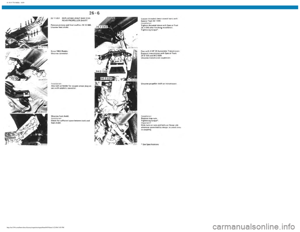 BMW E30 1982 Repair Manual
01 50 9 770 560De - 0459
http://ee1394.com/bmw/docs/factory/repair/en/repair/htm/0459.htm11/23/06 5:05 PM BMW E30 1982 Repair Manual
01 50 9 770 560De - 0459
http://ee1394.com/bmw/docs/factory/repair/en/repair/htm/0459.htm11/23/06 5:05 PM