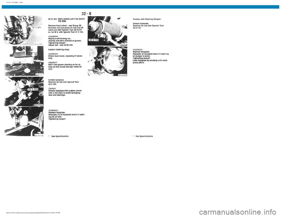 BMW E30 1982 Repair Manual
01 50 9 770 560De - 0583
http://ee1394.com/bmw/docs/factory/repair/en/repair/htm/0583.htm11/23/06 7:05 PM BMW E30 1982 Repair Manual
01 50 9 770 560De - 0583
http://ee1394.com/bmw/docs/factory/repair/en/repair/htm/0583.htm11/23/06 7:05 PM