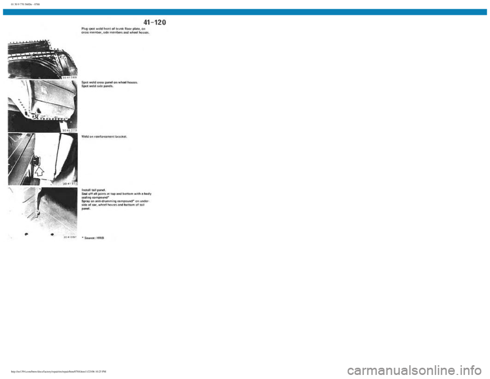 BMW E30 1982 Repair Manual
01 50 9 770 560De - 0788
http://ee1394.com/bmw/docs/factory/repair/en/repair/htm/0788.htm11/23/06 10:25 PM BMW E30 1982 Repair Manual
01 50 9 770 560De - 0788
http://ee1394.com/bmw/docs/factory/repair/en/repair/htm/0788.htm11/23/06 10:25 PM