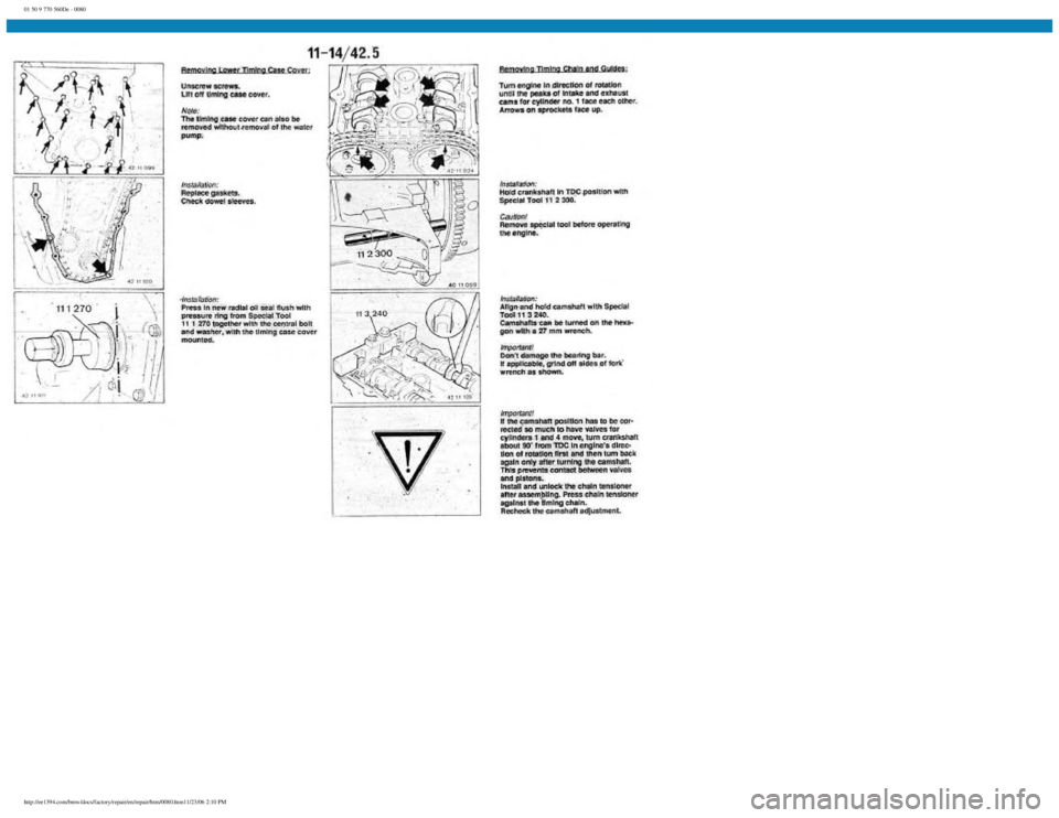 BMW E30 1982 Manual Online
01 50 9 770 560De - 0080
http://ee1394.com/bmw/docs/factory/repair/en/repair/htm/0080.htm11/23/06 2:10 PM BMW E30 1982 Manual Online
01 50 9 770 560De - 0080
http://ee1394.com/bmw/docs/factory/repair/en/repair/htm/0080.htm11/23/06 2:10 PM