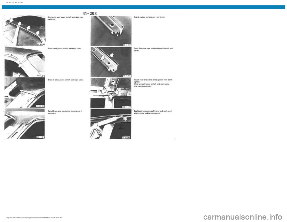 BMW E30 1982 Repair Manual
01 50 9 770 560De - 0818
http://ee1394.com/bmw/docs/factory/repair/en/repair/htm/0818.htm11/23/06 10:54 PM BMW E30 1982 Repair Manual
01 50 9 770 560De - 0818
http://ee1394.com/bmw/docs/factory/repair/en/repair/htm/0818.htm11/23/06 10:54 PM