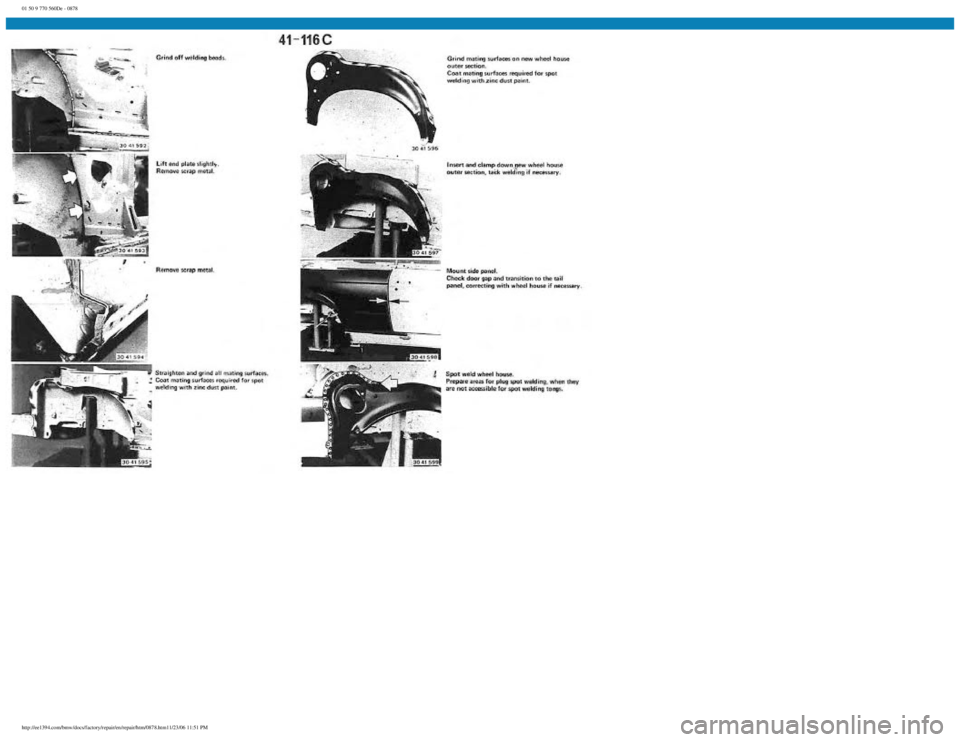 BMW E30 1982 Repair Manual
01 50 9 770 560De - 0878
http://ee1394.com/bmw/docs/factory/repair/en/repair/htm/0878.htm11/23/06 11:51 PM BMW E30 1982 Repair Manual
01 50 9 770 560De - 0878
http://ee1394.com/bmw/docs/factory/repair/en/repair/htm/0878.htm11/23/06 11:51 PM