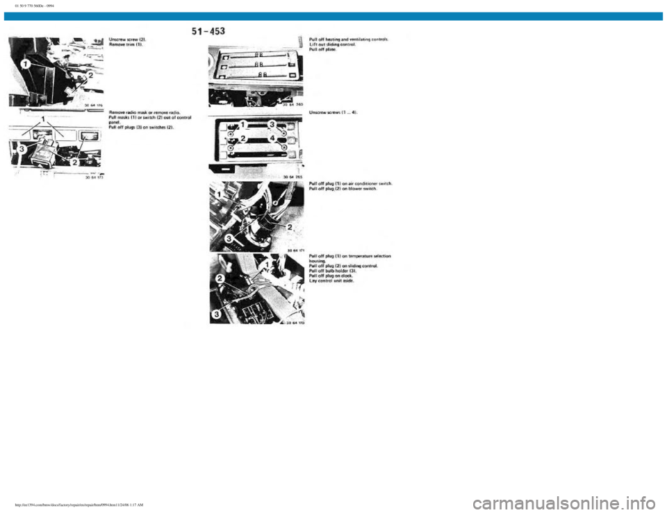 BMW E30 1982  Repair Manual 
01 50 9 770 560De - 0994
 
http://ee1394.com/bmw/docs/factory/repair/en/repair/htm/0994.htm11/24/06 1:17 AM 