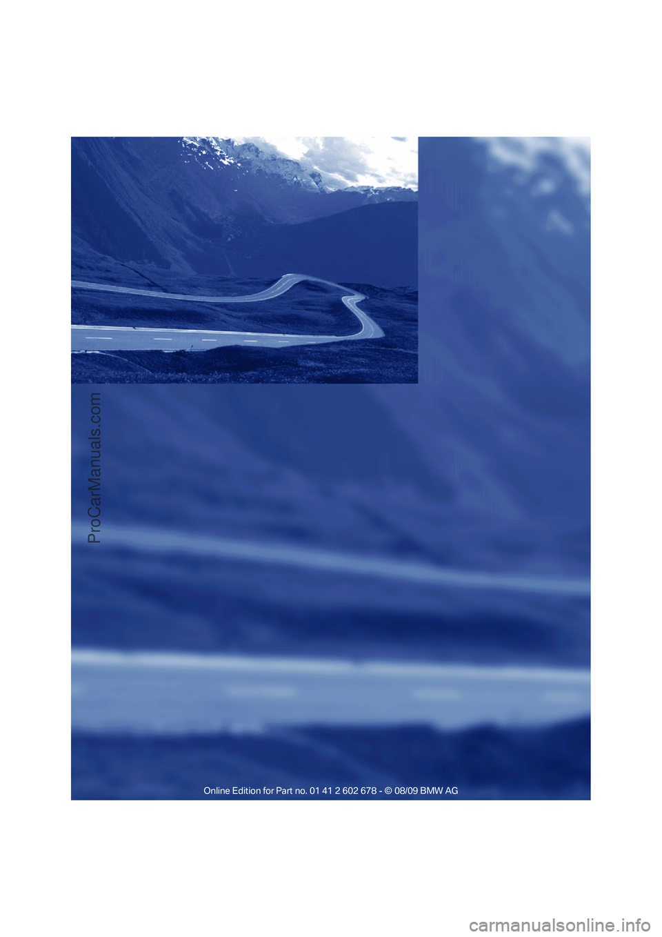 BMW 5 SERIES 2010 Owners Manual ProCarManuals.com BMW 5 SERIES 2010 Owners Manual ProCarManuals.com