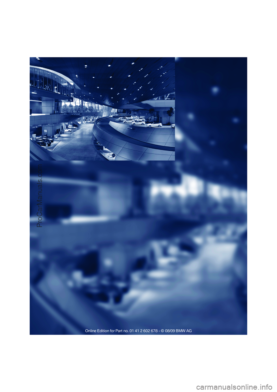 BMW 5 SERIES 2010 Owners Manual ProCarManuals.com BMW 5 SERIES 2010 Owners Manual ProCarManuals.com