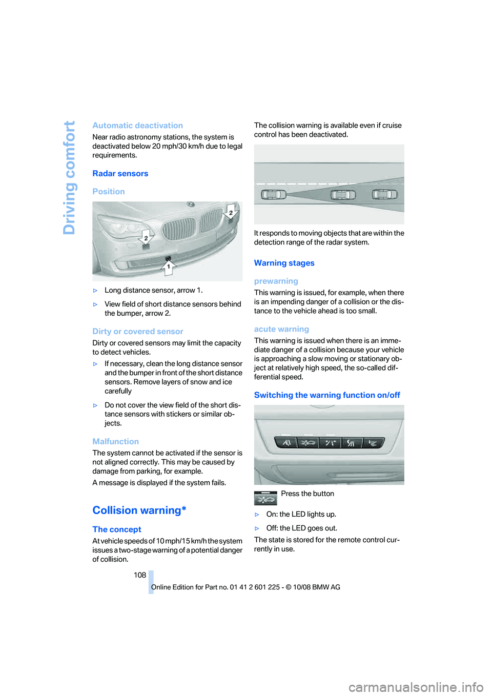 BMW 7 SERIES 2009  Owners Manual �"�V�U�P�N�B�U�J�D��E�F�B�D�U�J�W�B�U�J�P�O
�/�F�B�S��S�B�E�J�P��B�T�U�S�P�O�P�N�Z��T�U�B�U�J�P�O�T�
��U�I�F��T�Z�T�U�F�N��J�T
�E�F�B�D�U�J�W�B�U�F�E��C�F�M�P�X�����N�Q�I�����L�N��I�