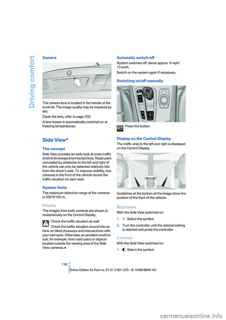 BMW 7 SERIES 2009  Owners Manual �$�B�N�F�S�B
�5�I�F��D�B�N�F�S�B��M�F�O�T��J�T��M�P�D�B�U�F�E��J�O��U�I�F��I�B�O�E�M�F��P�G��U�I�F
�U�S�V�O�L��M�J�E���5�I�F��J�N�B�H�F��R�V�B�M�J�U�Z��N�B�Z��C�F��J�N�Q�B�J�S�F�E��C