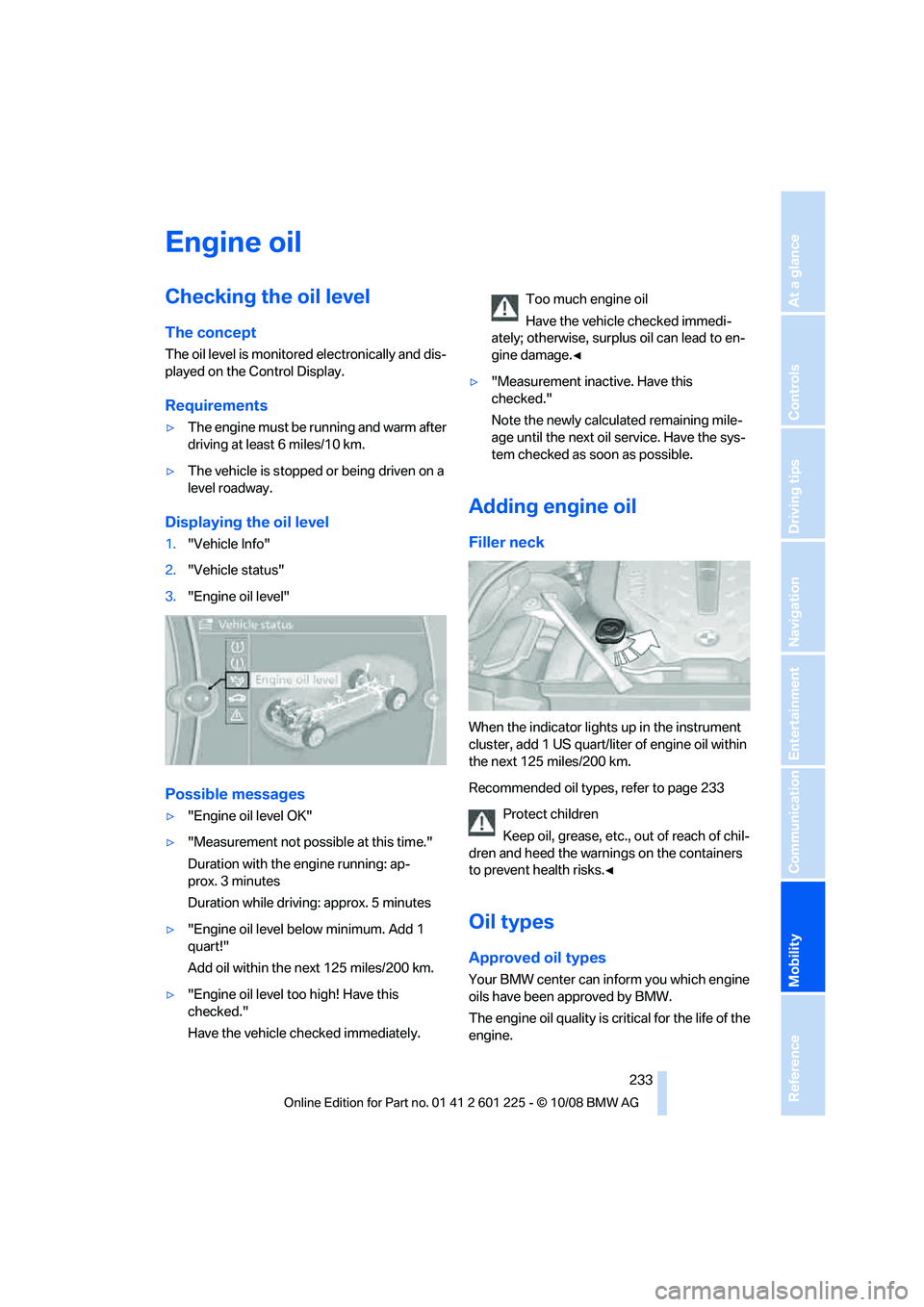 BMW 7 SERIES 2009  Owners Manual �&�O�H�J�O�F��P�J�M
�$�I�F�D�L�J�O�H��U�I�F��P�J�M��M�F�W�F�M
�5�I�F��D�P�O�D�F�Q�U
�5�I�F��P�J�M��M�F�W�F�M��J�T��N�P�O�J�U�P�S�F�E��F�M�F�D�U�S�P�O�J�D�B�M�M�Z��B�O�E��E�J�Tj
�Q�M�B�Z�F