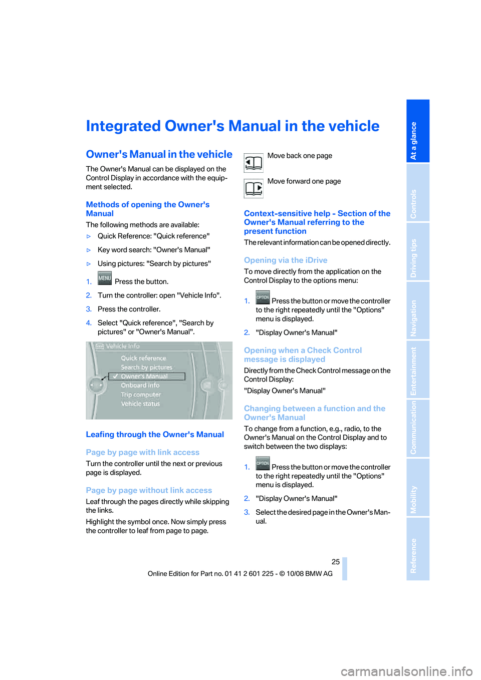 BMW 7 SERIES 2009 Owners Manual �*�O�U�F�H�S�B�U�F�E��0�X�O�F�S��T��.�B�O�V�B�M��J�O��U�I�F��W�F�I�J�D�M�F
�0�X�O�F�S��T��.�B�O�V�B�M��J�O��U�I�F��W�F�I�J�D�M�F
�5�I�F��0�X�O�F�S��T��.�B�O�V�B�M��D�B�O��C�F��E�J�T�Q