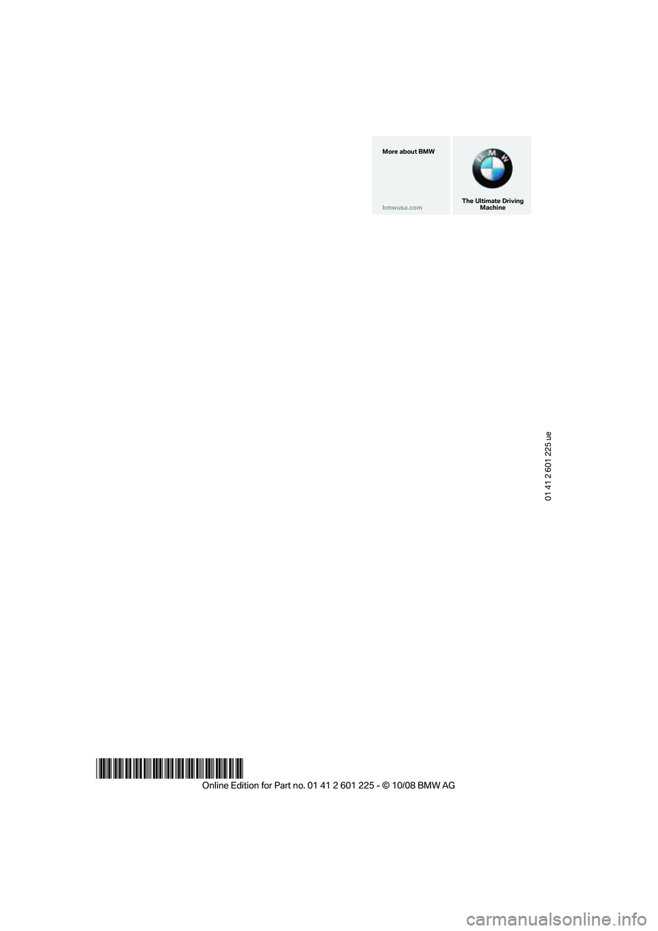 BMW 7 SERIES 2009  Owners Manual �.�P�S�F��B�C�P�V�U��#�.�8
�C�N�X�V�T�B��D�P�N�5�I�F��6�M�U�J�N�B�U�F��%�S�J�W�J�O�H
�.�B�D�I�J�O�F
�����������������V�F
\b	
Online Edition for Part no. 01 41 2 601 225