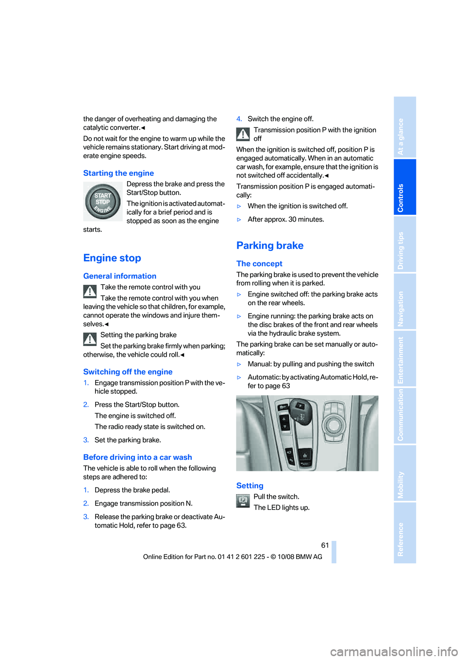 BMW 7 SERIES 2009 Repair Manual �U�I�F��E�B�O�H�F�S��P�G��P�W�F�S�I�F�B�U�J�O�H��B�O�E��E�B�N�B�H�J�O�H��U�I�F
�D�B�U�B�M�Z�U�J�D��D�P�O�W�F�S�U�F�S�‚
�%�P��O�P�U��X�B�J�U��G�P�S��U�I�F��F�O�H�J�O�F��U�P��X�B�S�N�