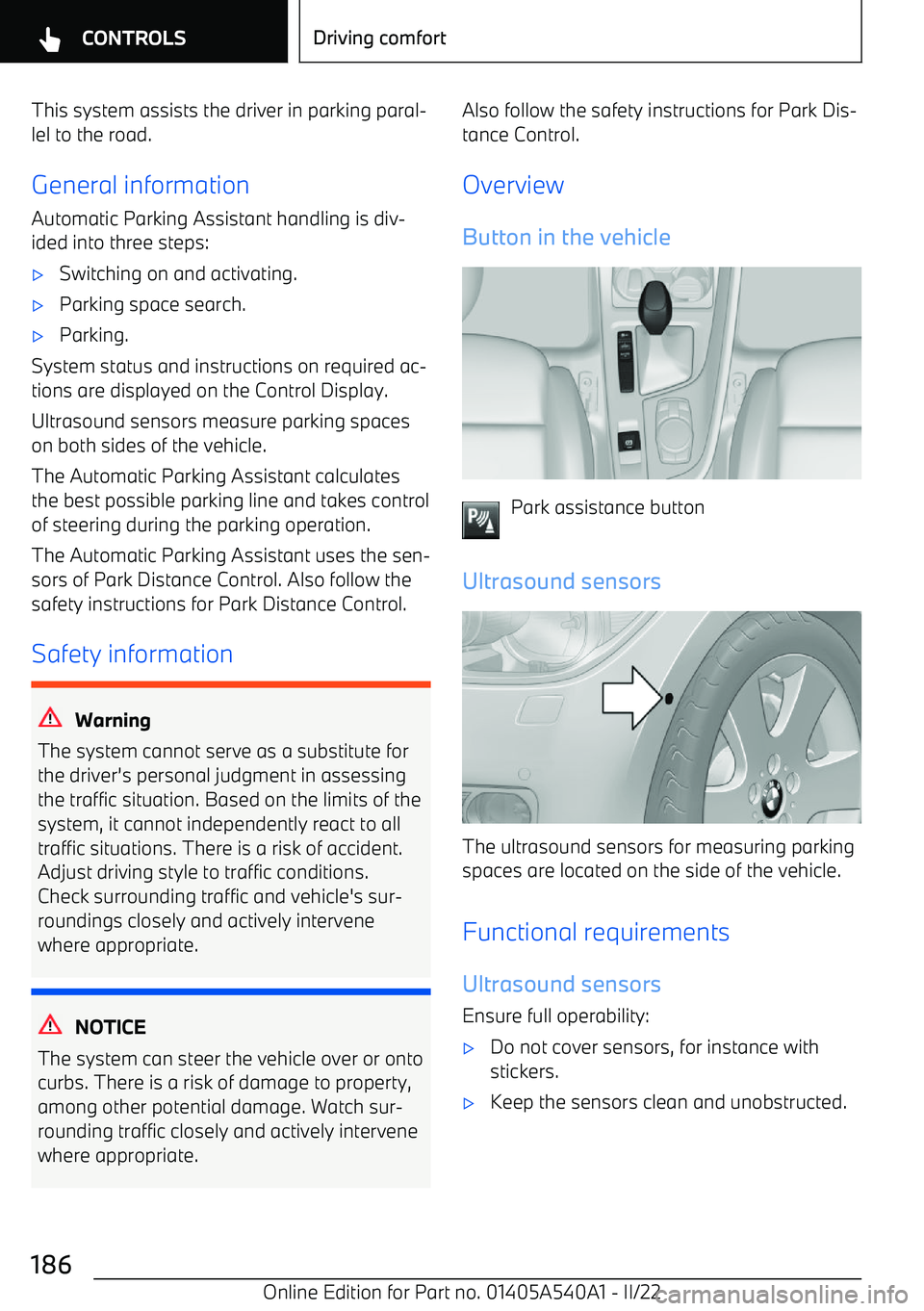 BMW X2 2023  Owners Manual This system assists the driver in parking paral