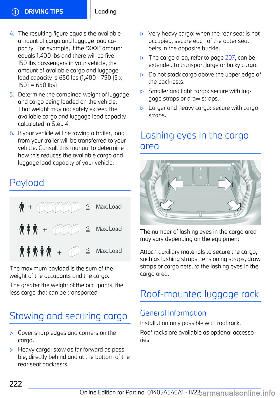 BMW X2 2023  Owners Manual 4.The resulting figure equals the availableamount of cargo and luggage load ca