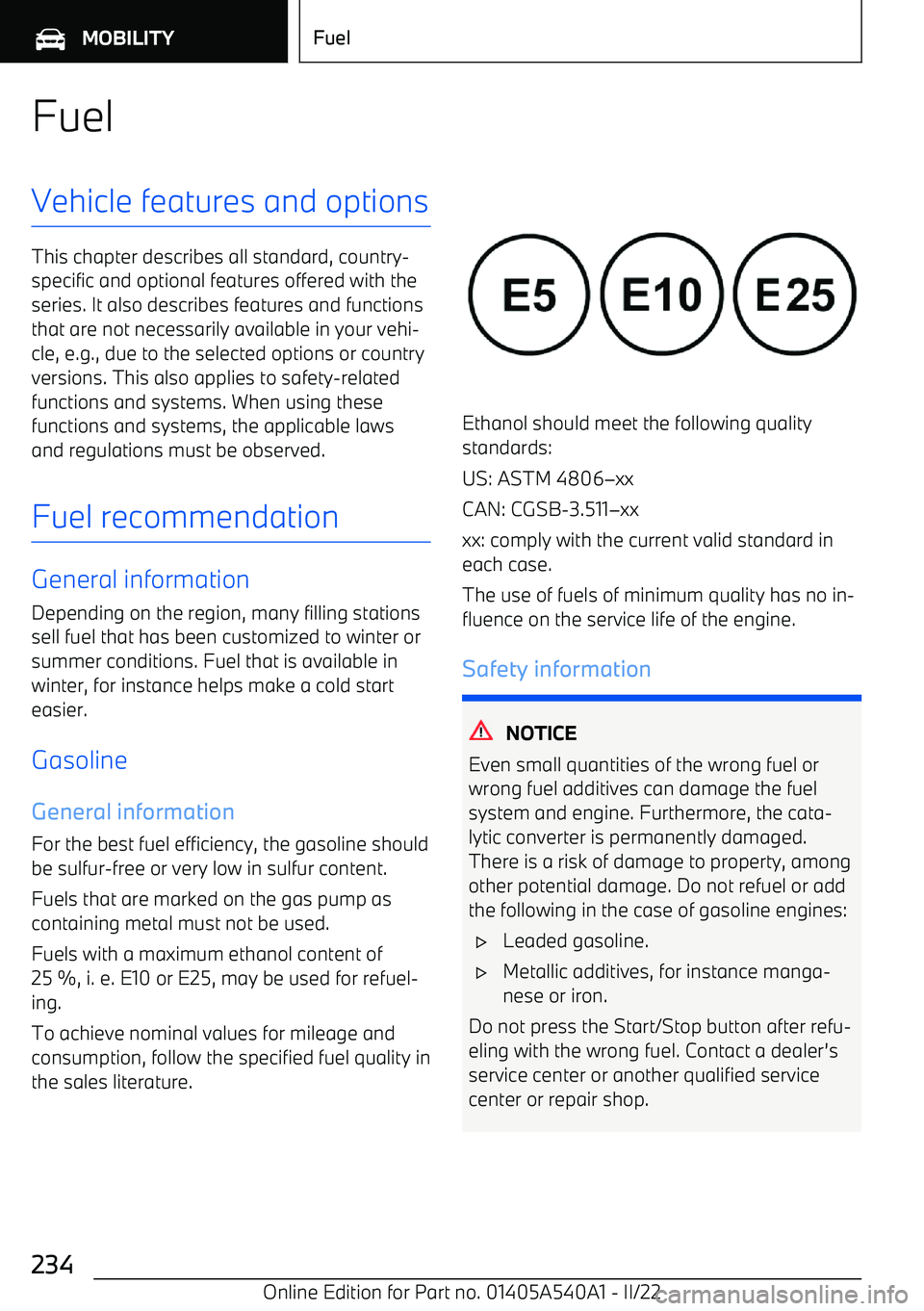 BMW X2 2023  Owners Manual FuelVehicle features and options
This chapter describes all standard, country