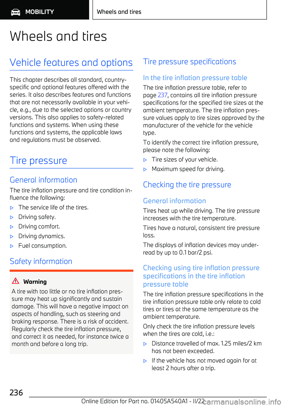 BMW X2 2023  Owners Manual Wheels and tiresVehicle features and options
This chapter describes all standard, country